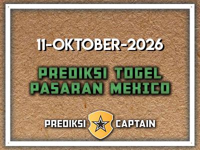 prediksi-captain-paito-mexico-minggu-11-oktober-2026-terjitu