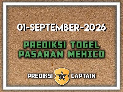 prediksi-captain-paito-mexico-selasa-1-september-2026-terjitu