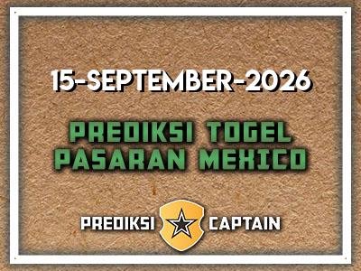 prediksi-captain-paito-mexico-selasa-15-september-2026-terjitu