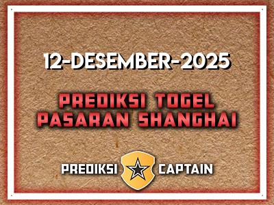 prediksi-captain-paito-shanghai-jumat-12-desember-2025-terjitu