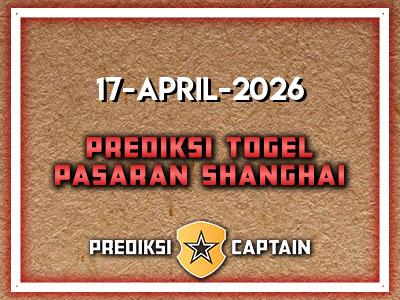 prediksi-captain-paito-shanghai-jumat-17-april-2026-terjitu
