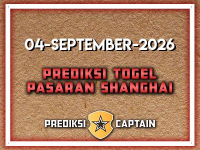 prediksi-captain-paito-shanghai-jumat-4-september-2026-terjitu