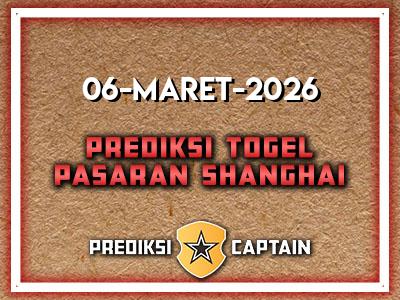 prediksi-captain-paito-shanghai-jumat-6-maret-2026-terjitu