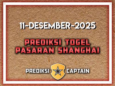 prediksi-captain-paito-shanghai-kamis-11-desember-2025-terjitu