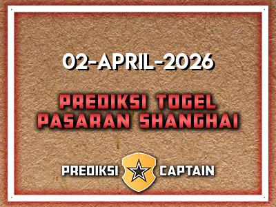 prediksi-captain-paito-shanghai-kamis-2-april-2026-terjitu