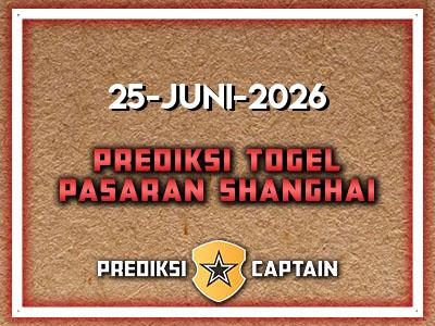 prediksi-captain-paito-shanghai-kamis-25-juni-2026-terjitu