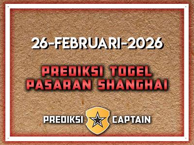 prediksi-captain-paito-shanghai-kamis-26-februari-2026-terjitu