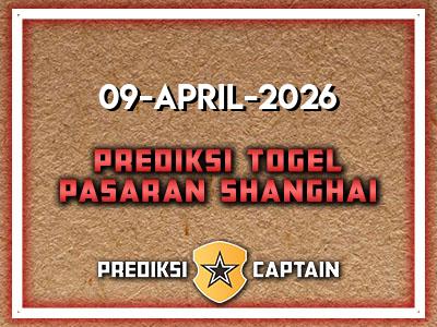 prediksi-captain-paito-shanghai-kamis-9-april-2026-terjitu