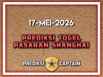 prediksi-captain-paito-shanghai-minggu-17-mei-2026-terjitu