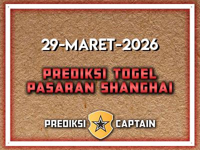 prediksi-captain-paito-shanghai-minggu-29-maret-2026-terjitu