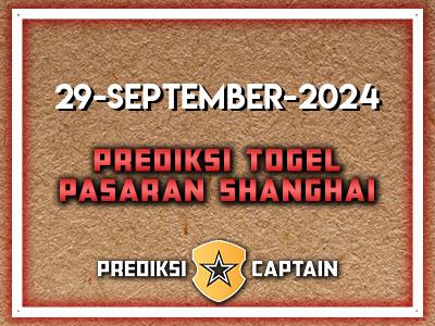 prediksi-captain-paito-shanghai-minggu-29-september-2024-terjitu