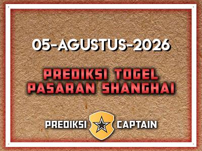 prediksi-captain-paito-shanghai-rabu-5-agustus-2026-terjitu