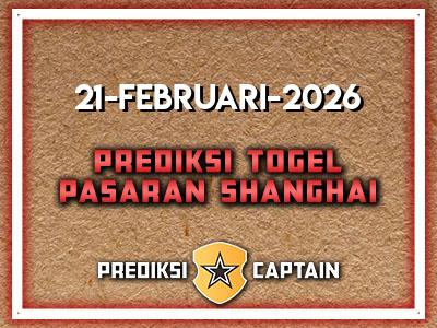 prediksi-captain-paito-shanghai-sabtu-21-februari-2026-terjitu