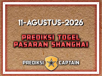 prediksi-captain-paito-shanghai-selasa-11-agustus-2026-terjitu