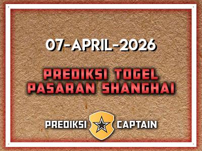 prediksi-captain-paito-shanghai-selasa-7-april-2026-terjitu