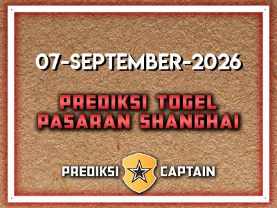 prediksi-captain-paito-shanghai-senin-7-september-2026-terjitu