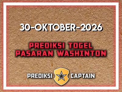 Prediksi-Captain-Paito-Washington-Jumat-30-Oktober-2026-Terjitu